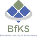 Bundesforum Katholische Seniorenarbeit (BfKS)